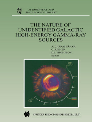 cover image of The Nature of Unidentified Galactic High-Energy Gamma-Ray Sources